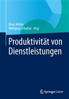 K. Möller, W. Schultze, Klau Möller, Klaus Möller, Schultze, Schultze... - Produktivität von Dienstleistungen