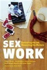 Chris Bruckert, Patrice Corriveau, Maria Nengeh Mensah, Maria Nengeh Mensah, Colette Parent, Colette/ Bruckert Parent... - Sex Work