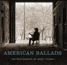 Kathryn E. Delmez, Kathryn E. (EDT)/ Stuart Delmez, Marty Stuart, Kathryn E Delmez, Kathryn E. Delmez - American Ballads