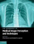 Ehsan Samei, Ehsan (Duke University Samei, Ehsan Krupinski Samei, Elizabeth Krupinski, Elizabeth (University of Arizona) Krupinski, Krupinski Elizabeth... - Handbook of Medical Image Perception and Techniques