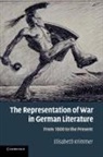Elisabeth Krimmer, Elisabeth (University of California Krimmer - Representation of War in German Literature