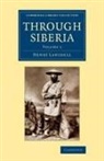 Henry Lansdell - Through Siberia