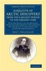 John J. Shillinglaw, John Joseph Shillinglaw, Shillinglaw John J. - NARRATIVE OF ARCTIC DISCOVERY FRO