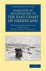 Wilhelm August Graah - Narrative of an Expedition to the East Coast of Greenland