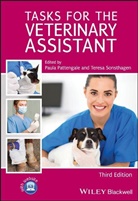 Paul Pattengale, Paula Pattengale, Paula Sonsthagen Pattengale, Teresa Sonsthagen, Paula Pattengale, Teresa Sonsthagen - Tasks for the Veterinary Assistant