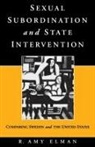 R. Amy Elman - Sexual Subordination and State Intervention