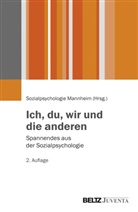 Sozialpsychologi Mannheim, Sozialpsychologie Mannheim, Sozialpsychologie Mannheim, Sozialpsychologie Sozialpsychologie Mannheim - Ich, du, wir und die anderen