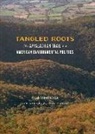 Sarah Mittlefehldt, Sarah L. Mittlefehldt, Sarah L./ Cronon Mittlefehldt - Tangled Roots
