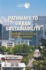 Committee on Regional Approaches to Urba, Committee on Regional Approaches to Urban Sustainability a Focus on Portland, National Research Council, Policy and Global Affairs, Science And Technology For Sustainabilit, Science and Technology for Sustainability Program... - Pathways to Urban Sustainability