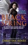 Christina Henry - Black Spring