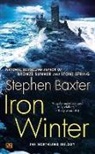 Stephen Baxter - Iron Winter: The Northland Trilogy