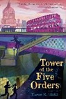 Deron R. Hicks, Mark Edward Geyer - Tower of the Five Orders