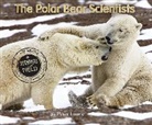 Peter Lourie, Susan Ramer - Polar Bear Scientists