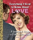 Diane Muldrow - Everything I Need to Know About Love I Learned From a Little Golden