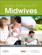 Jayne E. Marshall, Maureen D. Raynor, Jayne E. Marshall, Maureen D. Raynor - Myles Textbook for Midwives