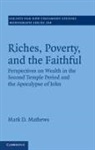 Mark D. Mathews, Mark D. (University of Durham) Mathews - Riches, Poverty, and the Faithful