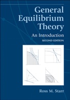 Ross M Starr, Ross M. Starr, Ross M. (University of California Starr - General Equilibrium Theory