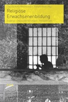 Kohli Reichenbach, Claudia Kohli Reichenbach, Isabell Noth, Isabelle Noth - Religiöse Erwachsenenbildung