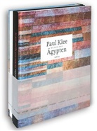 Pau Klee, Paul Klee, Max Slevogt, Staatlich Kunstsammlungen Dresden, Nordrhein-West - Nach Ägypten!, 2 Bde.