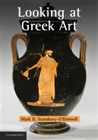 &amp;apos, Mark D. donnell, Stansbury-O&amp;apos, Mark D. Stansbury-O'Donnell, Mark D. Stansbury-O''donnell - Looking At Greek Art