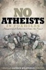 Patrick Mclaughlin, Patrick J. McLaughlin - No Atheists in Foxholes