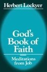 H. Lockyer, H. Sr. Lockyer, Herbert Lockyer, John Mason - God's Book of Faith