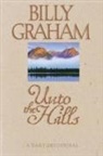 Billy Graham - Unto the Hills
