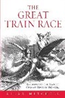 A. Mitchell, Allan Mitchell, Mitchell Allan, Allan Mitchell&amp;dagger; - The Great Train Race