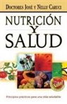 Jose Caruci, José Caruci, Josi Caruci, Nelly Caruci - Nutricisn Y Salud: Principios Practicos