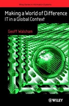 Walsham, G Walsham, Geoff Walsham, Walsham Geoff - Making a World of Difference