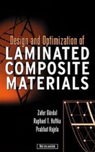 Gurdal, Z Gurdal, Zafer Gurdal, Zafer (Virginia Tech) Haftka Gurdal, Zafer Haftka Gurdal, Zafe Gürdal... - Design and Optimization of Laminated Composite Materials