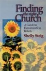 Shelley Steig, Shelly Steig, Thomas Nelson Publishers - Finding the Right Church