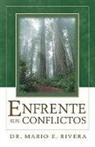 Mario Rivera, Mario E. Rivera - Enfrente Sus Conflictos = Facing Unresol