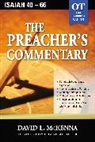 David L. McKenna, Thomas Nelson Publishers - Isaiah 40-66