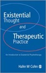 Hans W Cohn, Hans W W Cohn, Hans W. Cohn - Existential Thought and Therapeutic Practice