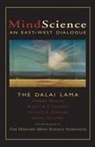 Herbert Benson, Dalai Lama, Dalai Lama XIV, Howard Gardner, Daniel Goleman, Daniel P. Goleman... - Mindscience