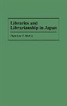 Theodore F Welch, Theodore F. Welch, Welch Theodore F. - Libraries and Librarianship in Japan