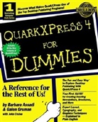 Assadi, Barbara Assadi, John Cruise, Galen Gruman, Galen Assadi Gruman - Quarkxpress 4.0 for Dummies