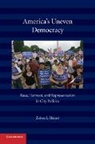 Zoltan Hajnal, Zoltan L. Hajnal - America''s Uneven Democracy