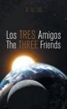 Antonio Lobo - Los Tres Amigos/The Three Friends