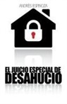 Andres Espinoza - El Juicio Especial de Desahucio