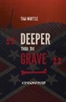 Mark de Castrique, Tina Whittle - Deeper Than the Grave