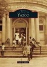 John E. Ellzey - Yazoo