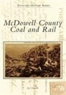 Jay Chatman - McDowell County Coal and Rail