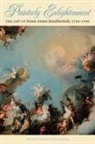 Thomas DaCosta Kaufmann - Painterly Enlightenment