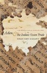 Roxani Eleni Margariti - Aden and the Indian Ocean Trade