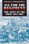 Gerald J Prokopowicz, Gerald J. Prokopowicz - All for the Regiment