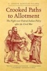 C. Joseph Genetin-Pilawa - Crooked Paths to Allotment