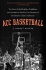 J Samuel Walker, J. Samuel Walker - Acc Basketball