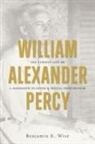 Benjamin E. Wise - William Alexander Percy